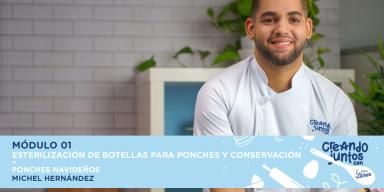 Esterilización de botellas de vidrio para ponches y conservación