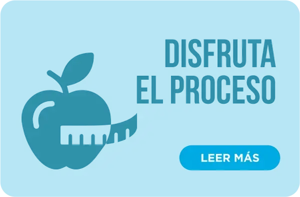 Disfruta el proceso