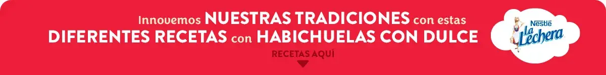 Banner RECETAS INNOVADORAS habichuelas con dulce