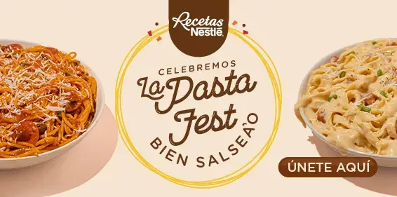 La Pasta Fest Recetas Nestlé®